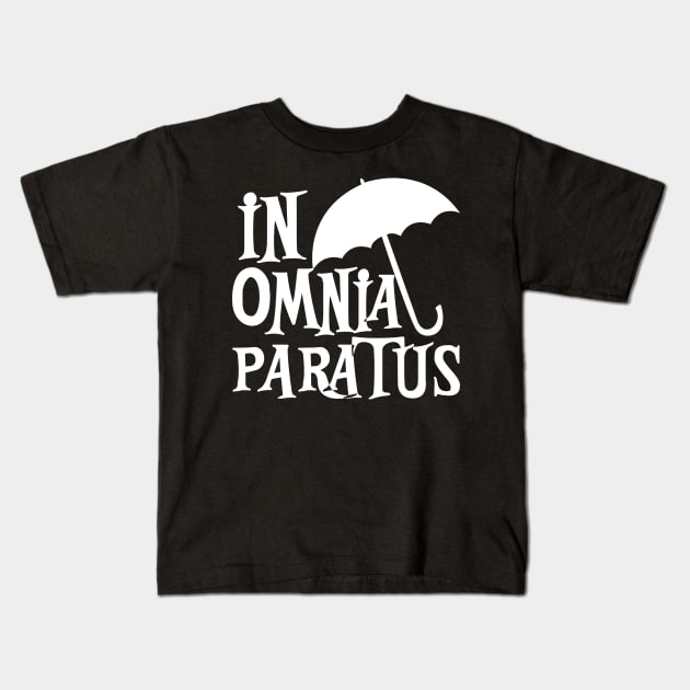 In Omnia Paratus Kids T-Shirt by KsuAnn